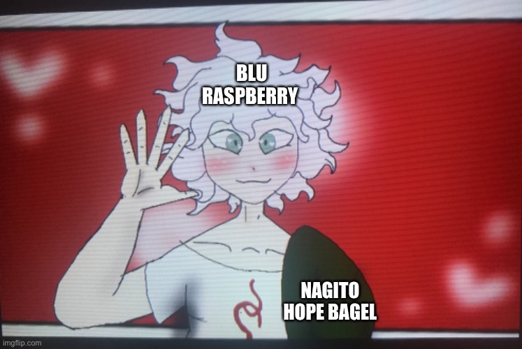 Y’all like vanilla art… so here- | BLU RASPBERRY; NAGITO HOPE BAGEL | made w/ Imgflip meme maker