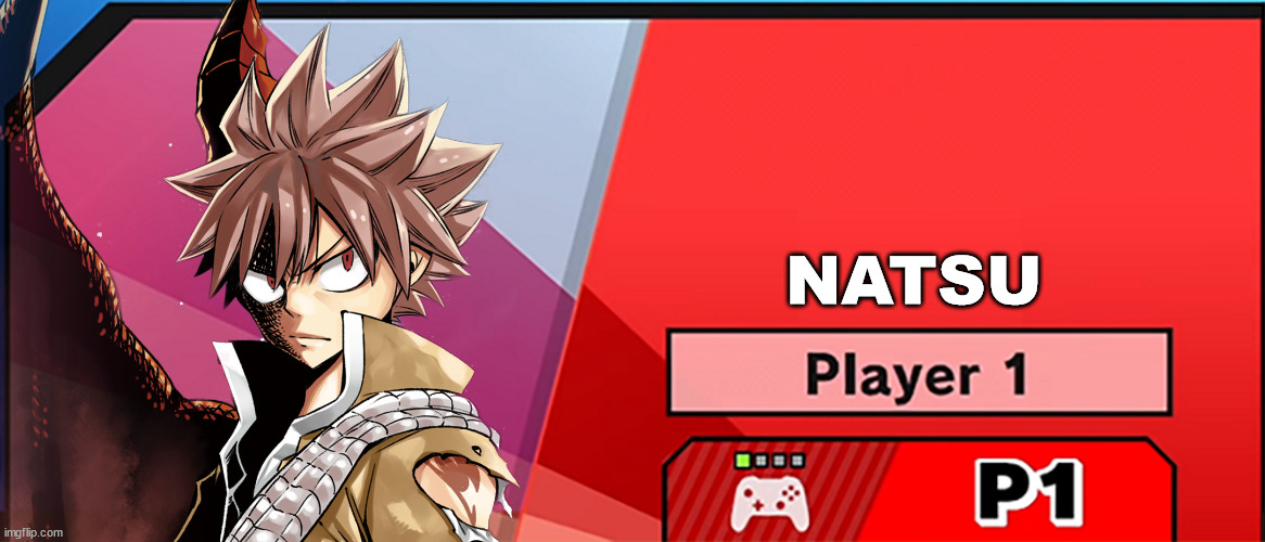Natsu for Smash | NATSU | image tagged in character select smash | made w/ Imgflip meme maker