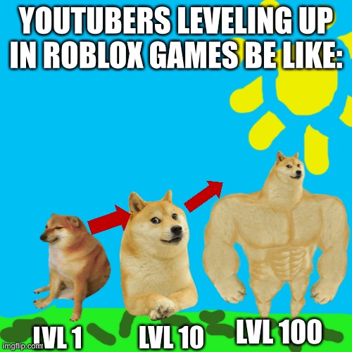 roblox be like: - Imgflip