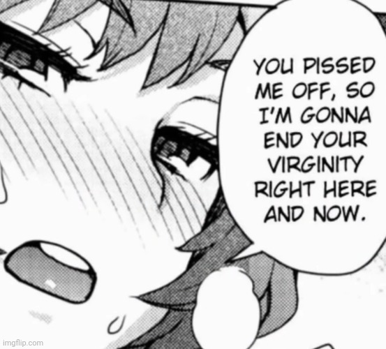 I'm sorry what | made w/ Imgflip meme maker