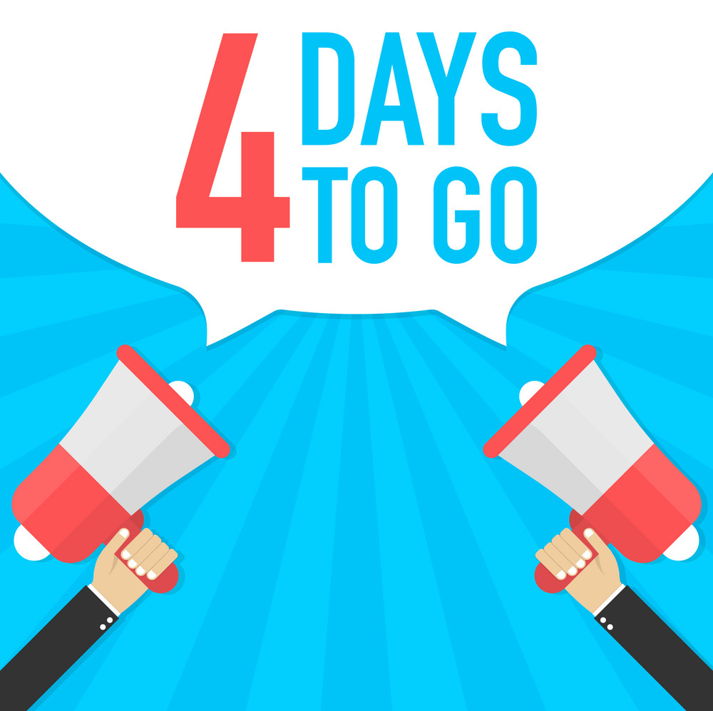 4 Days To Go Blank Template Imgflip