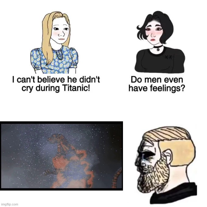 Do men have feelings | image tagged in do men have feelings | made w/ Imgflip meme maker