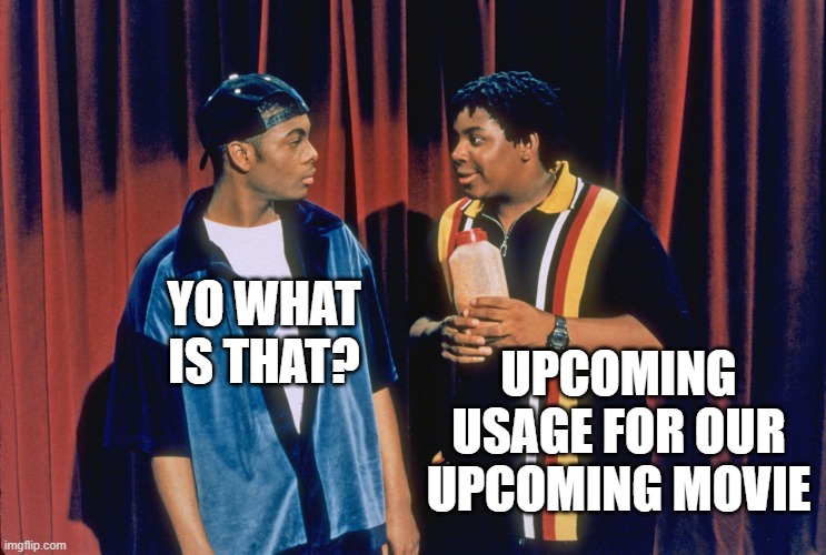 bruh it literally does look like the sauce in good burger | UPCOMING USAGE FOR OUR UPCOMING MOVIE; YO WHAT IS THAT? | image tagged in kenan and kel | made w/ Imgflip meme maker