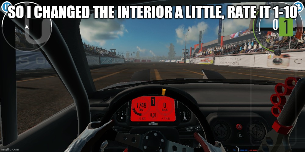SO I CHANGED THE INTERIOR A LITTLE, RATE IT 1-10 | made w/ Imgflip meme maker