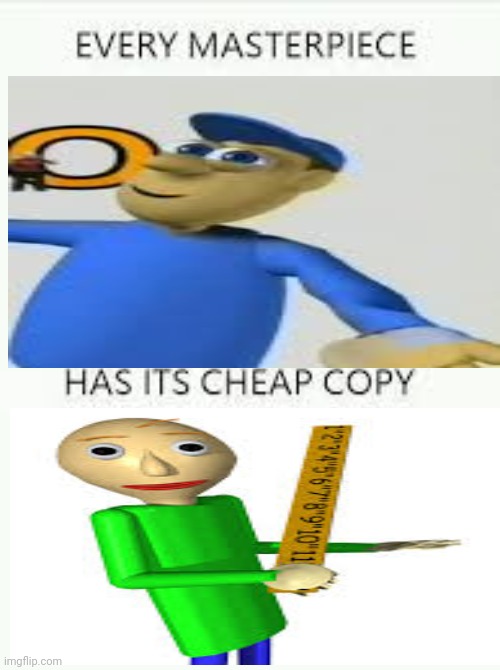 Napo Films was made in 1996, while Baldi Basics was made in 2018 | image tagged in every masterpiece has its cheap copy,napoleon,baldi's basics,baldi can you think pad,baldi,memes | made w/ Imgflip meme maker