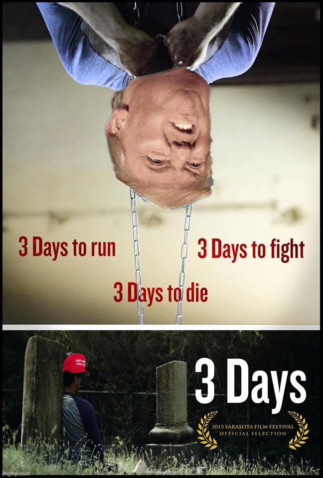 Trump 3 days Blank Meme Template