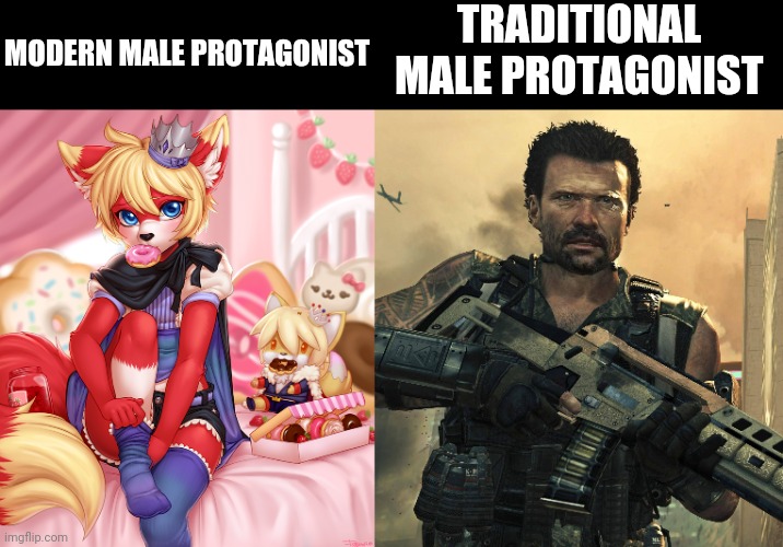 The state of the game.... |  TRADITIONAL MALE PROTAGONIST; MODERN MALE PROTAGONIST | image tagged in meanwhile on imgflip,gay,homosexuality,society,we live in a society,black ops 2 | made w/ Imgflip meme maker