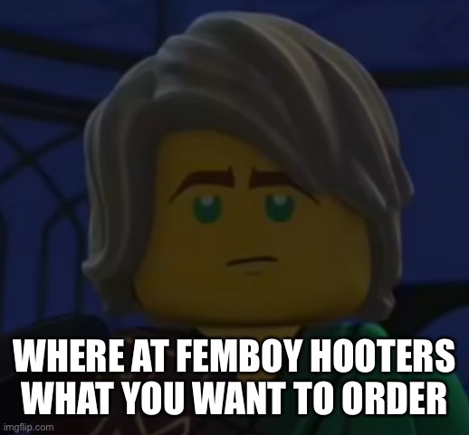 *We’re | WHERE AT FEMBOY HOOTERS WHAT YOU WANT TO ORDER | image tagged in hello cole | made w/ Imgflip meme maker