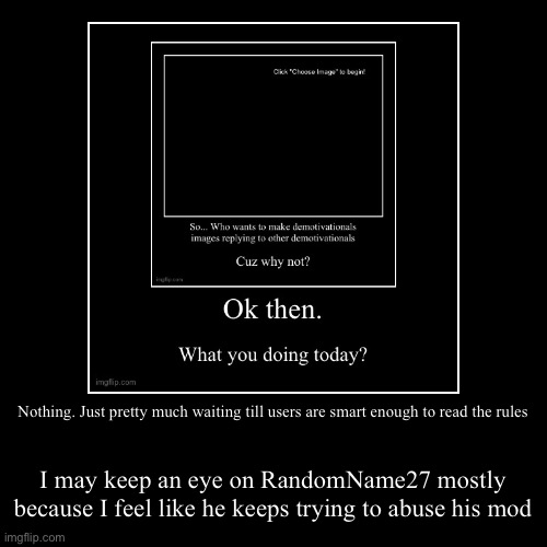 image tagged in funny,demotivationals | made w/ Imgflip demotivational maker