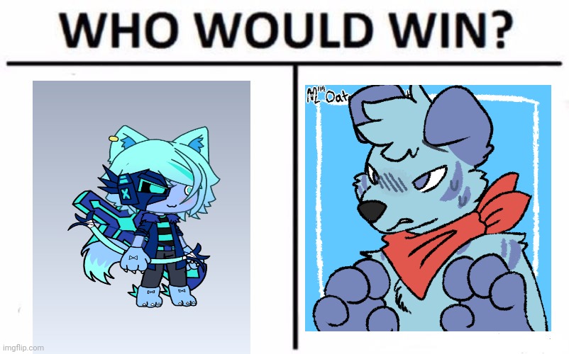 Who Would Win? | image tagged in memes,who would win | made w/ Imgflip meme maker
