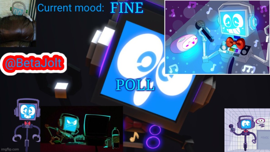 Link in comments | FINE; POLL | image tagged in betajolt msmg fandroid announcement template | made w/ Imgflip meme maker