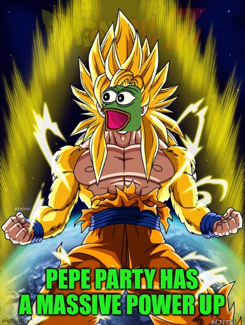 Goku | PEPE PARTY HAS A MASSIVE POWER UP | image tagged in goku | made w/ Imgflip meme maker