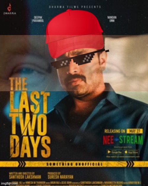 Releasing on May 27. DealWithIt.png | image tagged in trump the last two days,maga,mike lindell,trump inauguration,movie,deal with it | made w/ Imgflip meme maker