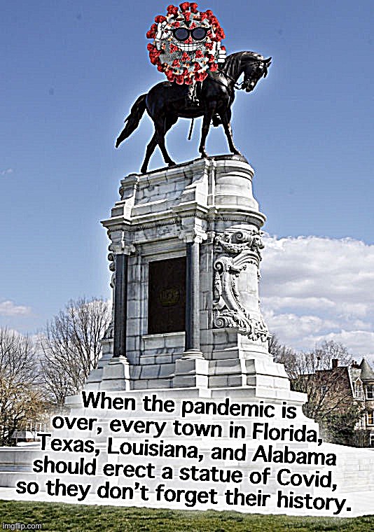 Covid statue | image tagged in covid statue | made w/ Imgflip meme maker