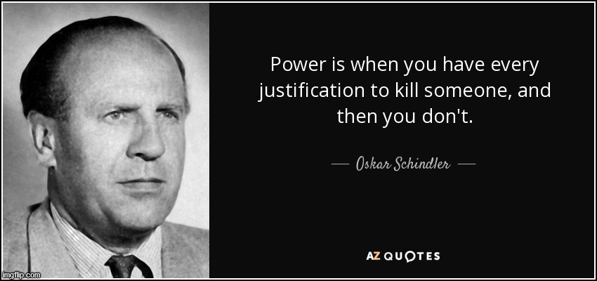 RIP, Oskar Schindler. You are a legend. | image tagged in quotes,inspirational quote | made w/ Imgflip meme maker