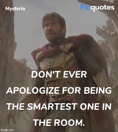 mysterio quote | image tagged in quotes,marvel | made w/ Imgflip meme maker