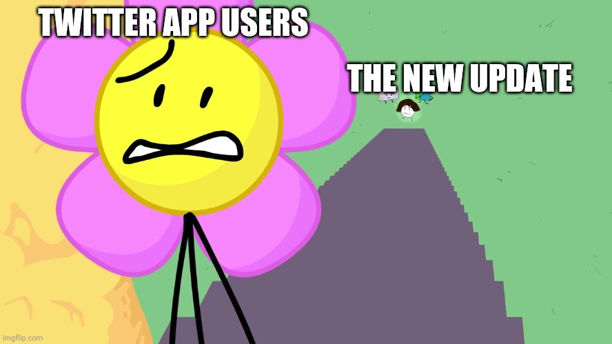 TWITTER APP USERS; THE NEW UPDATE | made w/ Imgflip meme maker