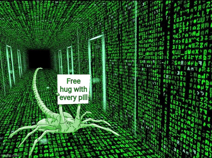 Free hug with every pill | made w/ Imgflip meme maker