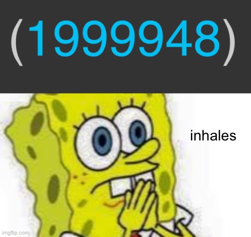 E | inhales | image tagged in spongebob breathes in,gifs | made w/ Imgflip meme maker