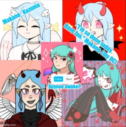 Makane_Kazuma's announcement template | Anyone awake? | image tagged in makane_kazuma's announcement template | made w/ Imgflip meme maker