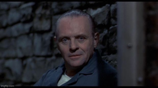 hannibal lecter silence of the lambs | image tagged in hannibal lecter silence of the lambs | made w/ Imgflip meme maker