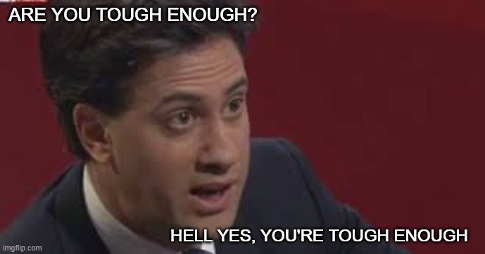 ARE YOU TOUGH ENOUGH? HELL YES, YOU'RE TOUGH ENOUGH | image tagged in inspirational,inspirational memes | made w/ Imgflip meme maker