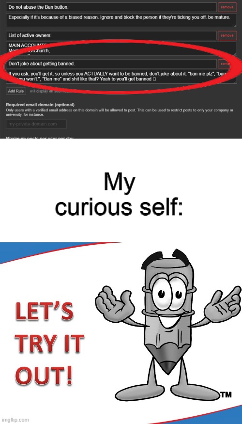 My curious self: | made w/ Imgflip meme maker
