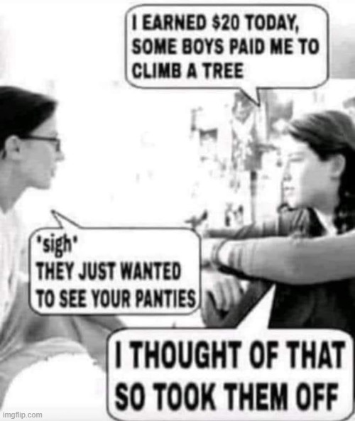 See my panties ! | image tagged in off | made w/ Imgflip meme maker