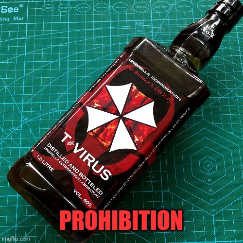 PROHIBITION | made w/ Imgflip meme maker