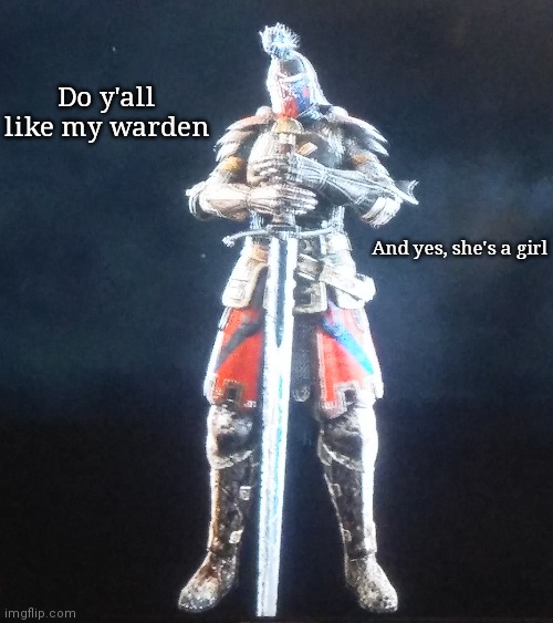 Do y'all like my warden; And yes, she's a girl | made w/ Imgflip meme maker