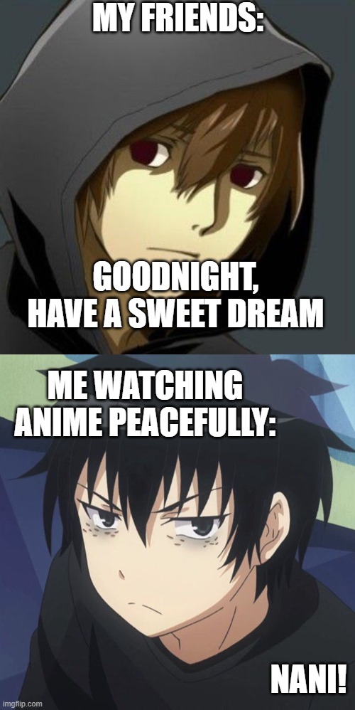 Animeems Twitter પર Goodnight  meme anime animememes  httpstcomdu6Ejkzri  Twitter