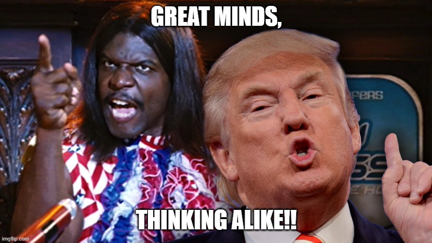 Great Minds | GREAT MINDS, THINKING ALIKE!! | made w/ Imgflip meme maker