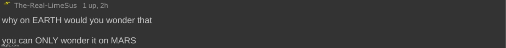 image tagged in lol,memes,funny | made w/ Imgflip meme maker