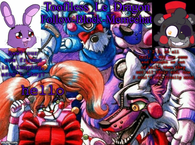 yes, I made a myself a FNAF announcement template | hello | image tagged in tooflless's fnaf template | made w/ Imgflip meme maker