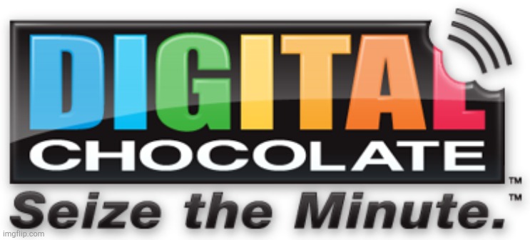 Digital Chocolate! | image tagged in digital chocolate | made w/ Imgflip meme maker