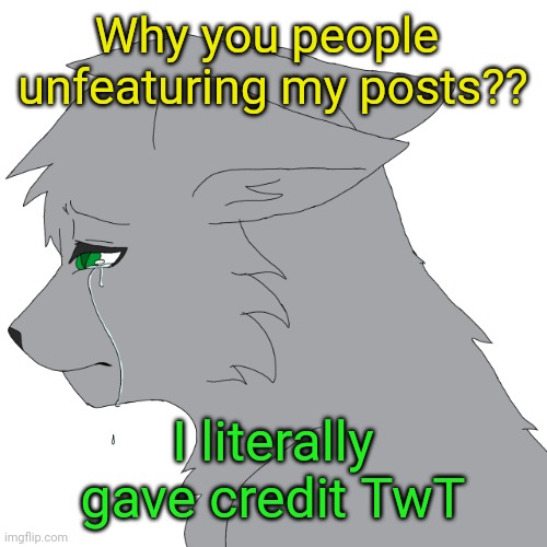 I hate my life- *stress intensifies* | Why you people  unfeaturing my posts?? I literally gave credit TwT | image tagged in depressed loki | made w/ Imgflip meme maker
