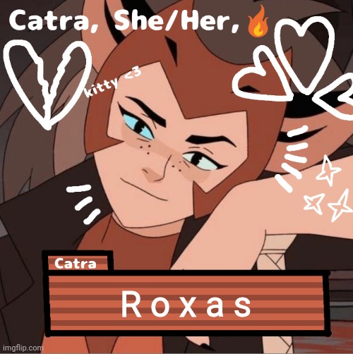 Catra | R o x a s | image tagged in catra | made w/ Imgflip meme maker