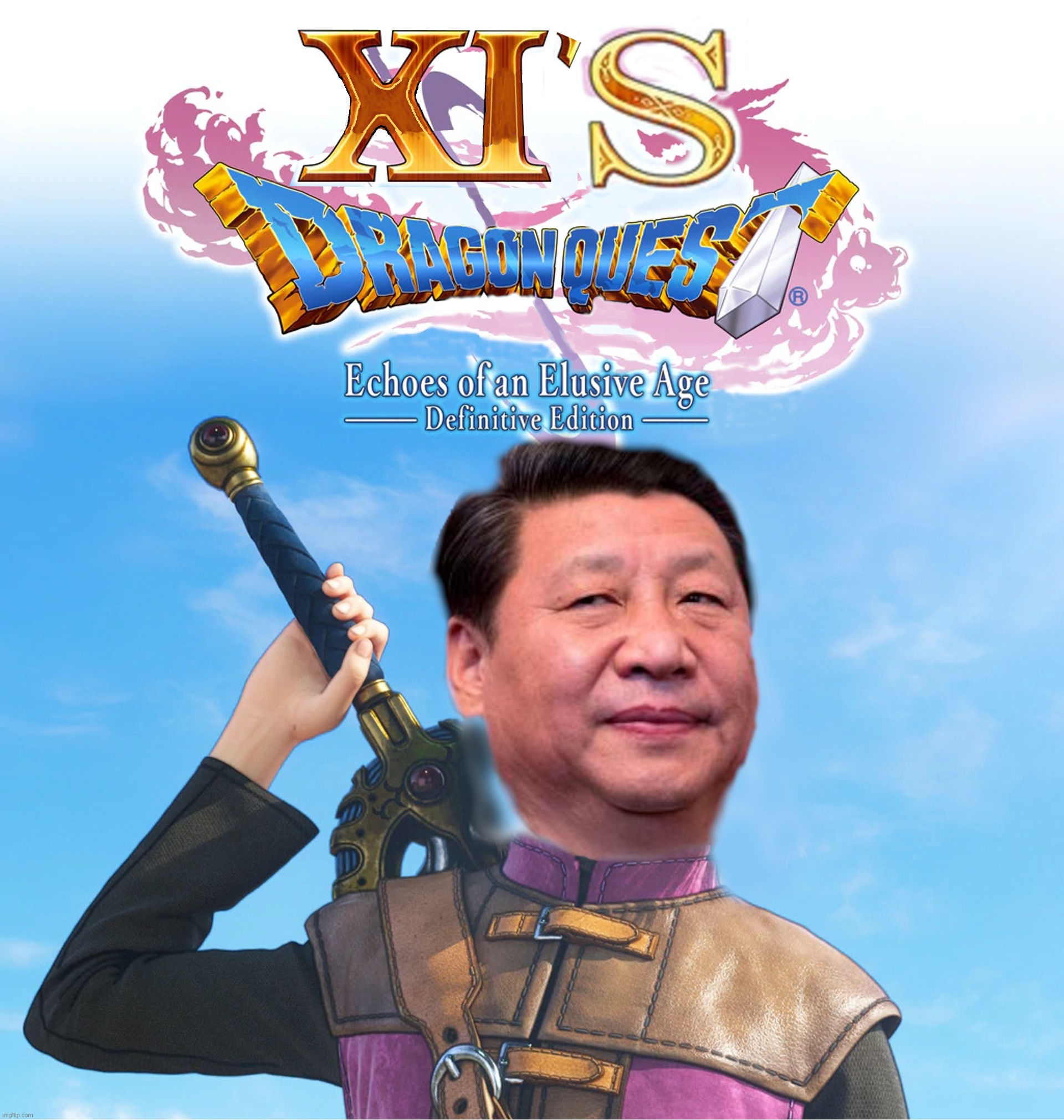 Dragon Quest XI's; XI's Dragon Quest | image tagged in dragon,quest,xi,president,china,dragon warrior | made w/ Imgflip meme maker