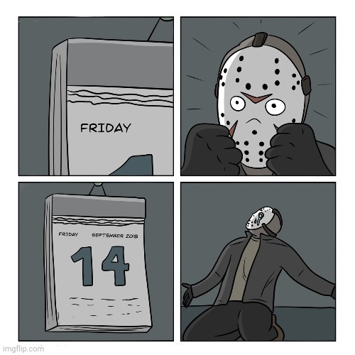Upset Jason | image tagged in friday the 13th,comics/cartoons,comics,comic,friday 13th jason,jason voorhees | made w/ Imgflip meme maker