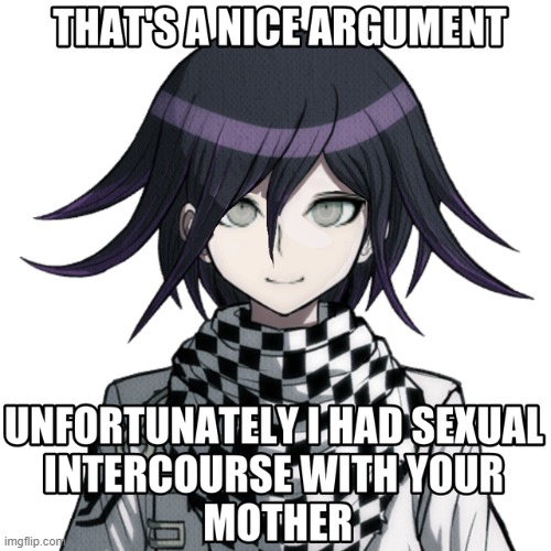 kokichi with nagito's face has a very important message for all of you | made w/ Imgflip meme maker