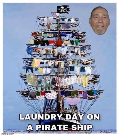laundry day | image tagged in pirate,ship | made w/ Imgflip meme maker