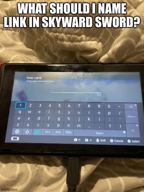 WHAT SHOULD I NAME LINK IN SKYWARD SWORD? | made w/ Imgflip meme maker