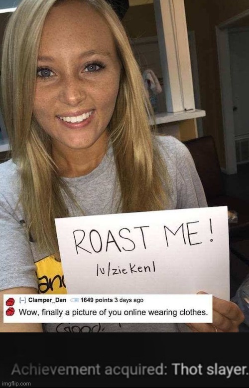 image tagged in achievement acquired thot slayer | made w/ Imgflip meme maker