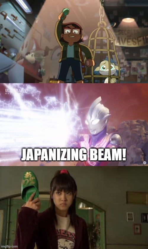 JAPANIZING BEAM! | image tagged in japanizing beam trigger ver | made w/ Imgflip meme maker