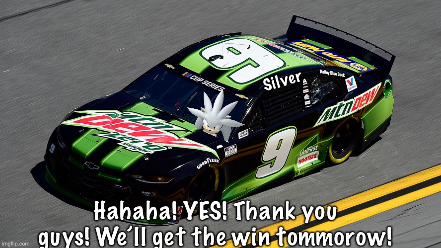 Silver takes pole! Full Classification in the comments. | Silver; Hahaha! YES! Thank you guys! We’ll get the win tommorow! | image tagged in silver,silver the hedgehog,dover,nmcs,nascar,memes | made w/ Imgflip meme maker
