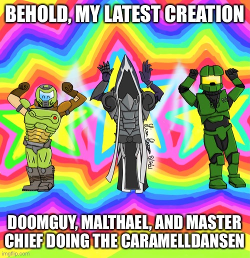 If someone knows an animation software for iMac I need to make this a gif | BEHOLD, MY LATEST CREATION; DOOMGUY, MALTHAEL, AND MASTER CHIEF DOING THE CARAMELLDANSEN | image tagged in doom,doomguy,diablo,malthael,master chief,oh wow are you actually reading these tags | made w/ Imgflip meme maker