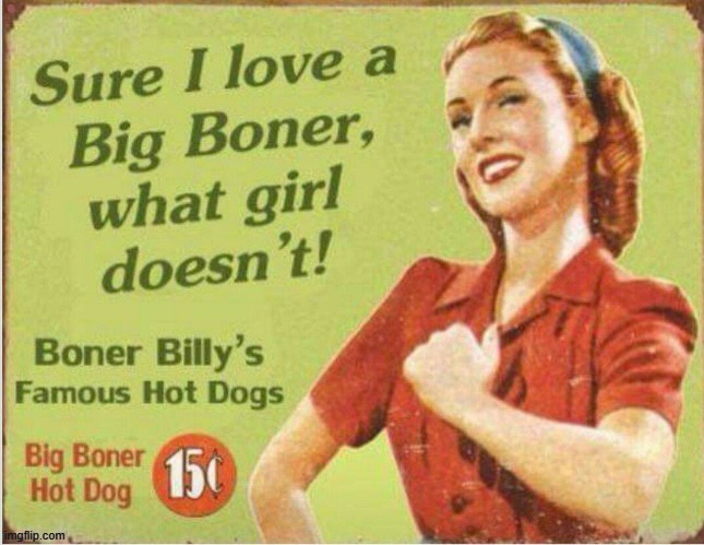 Big Boner | image tagged in oblivious hot girl | made w/ Imgflip meme maker