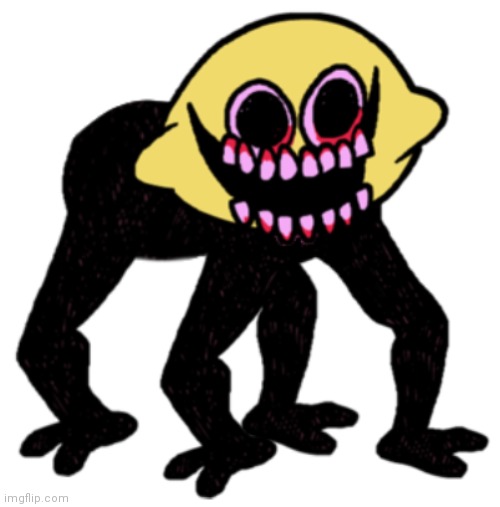 Cursed Lemon Demon | image tagged in cursed lemon demon | made w/ Imgflip meme maker