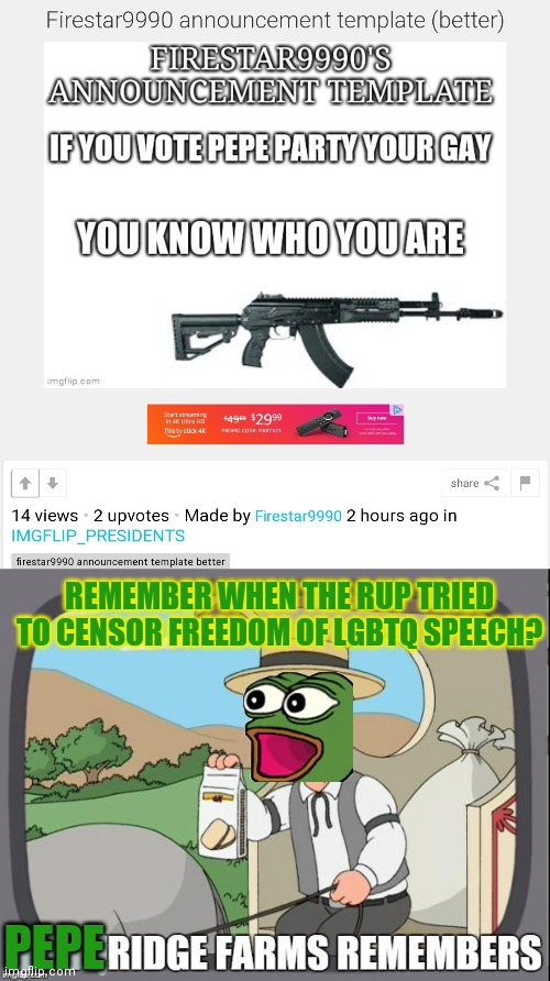 REMEMBER WHEN THE RUP TRIED TO CENSOR FREEDOM OF LGBTQ SPEECH? PEPE | image tagged in pepperidge farms remembers | made w/ Imgflip meme maker