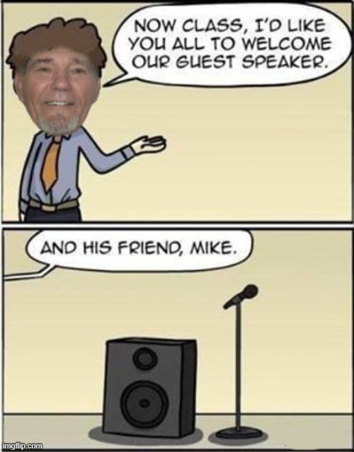welcome our guest speaker | image tagged in speaker,guest | made w/ Imgflip meme maker